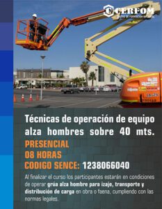Tecnicas de operación de equipo alza hombres sobre 40 mts