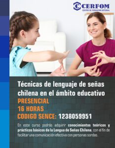 Técnicas de lenguaje de señas chilena en el ámbito educativo